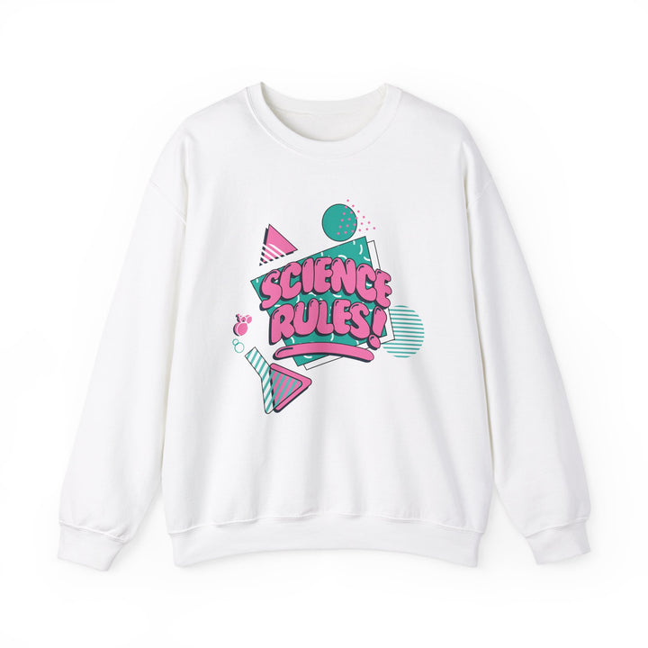 Science Rules! Sweatshirt