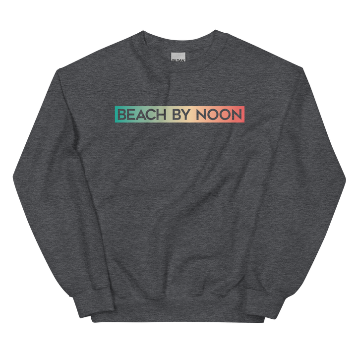 Beach by Noon - Sweatshirt