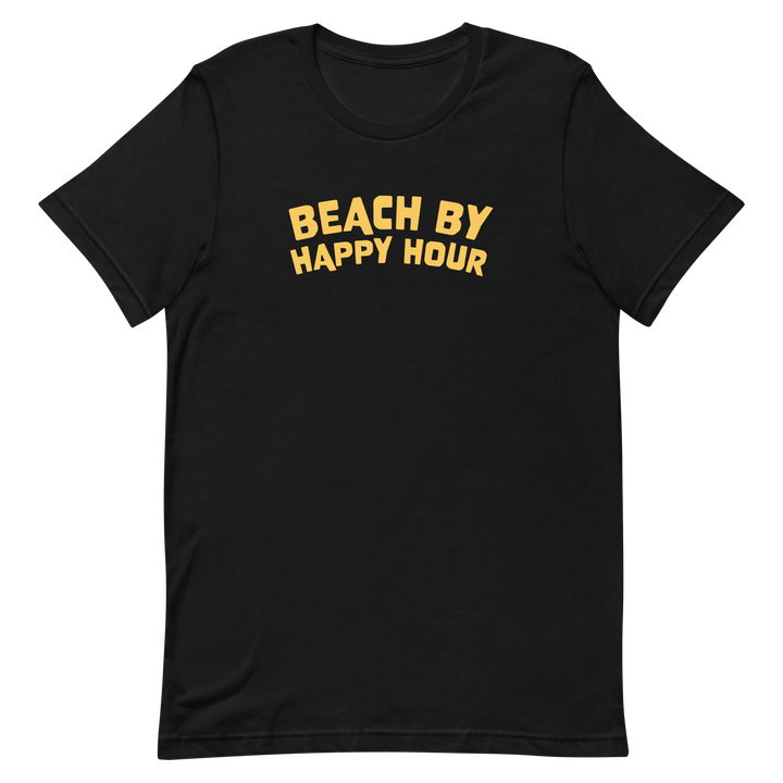 Beach by Happy Hour - T-Shirt