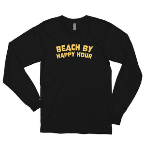 Beach by Happy Hour - Long sleeve