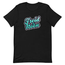 Load image into Gallery viewer, Freid by Noon - T-Shirt
